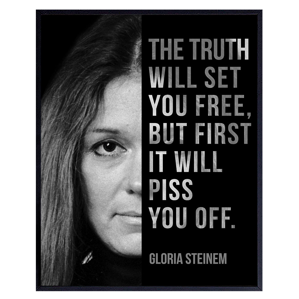 Gloria Steinem, Room Decor for Women - Home, Bedroom Wall Art Decoration - Feminist Gift for Her, Girlfriend, Wife, Gay, Lesbian, Woman - 8x10 UNFRAMED Famous Quote, Saying Poster Print