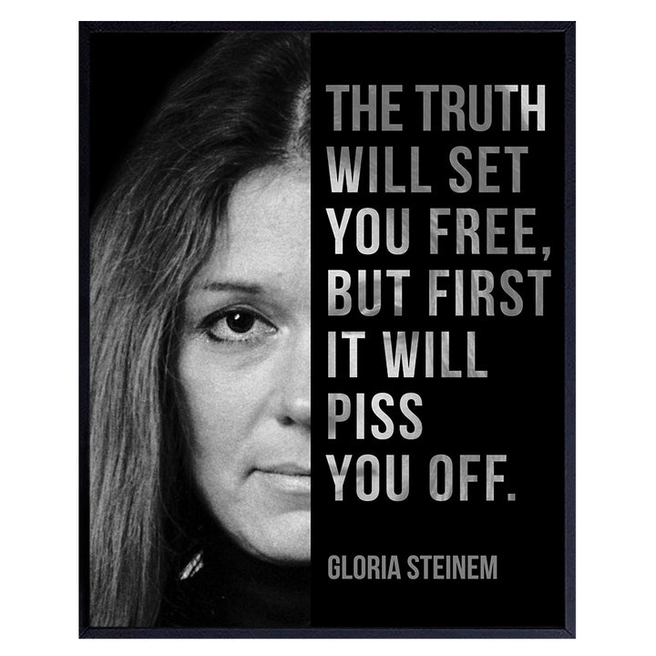 Gloria Steinem, Room Decor for Women - Home, Bedroom Wall Art Decoration - Feminist Gift for Her, Girlfriend, Wife, Gay, Lesbian, Woman - 8x10 UNFRAMED Famous Quote, Saying Poster Print