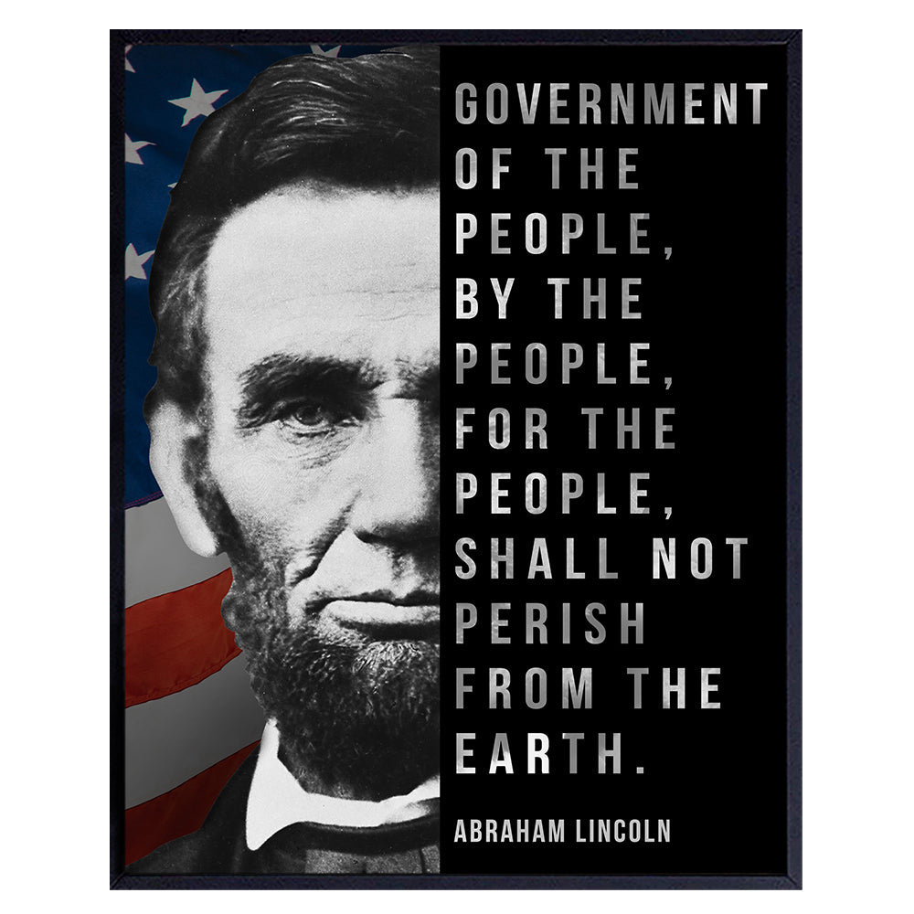 Abraham Abe Lincoln Gettysburg Address Speech Inspirational Quote - US Constitution Patriotic Wall Art Poster - American Flag, Office, Den, Living Room Home Decor - Gift for Republican, Conservative