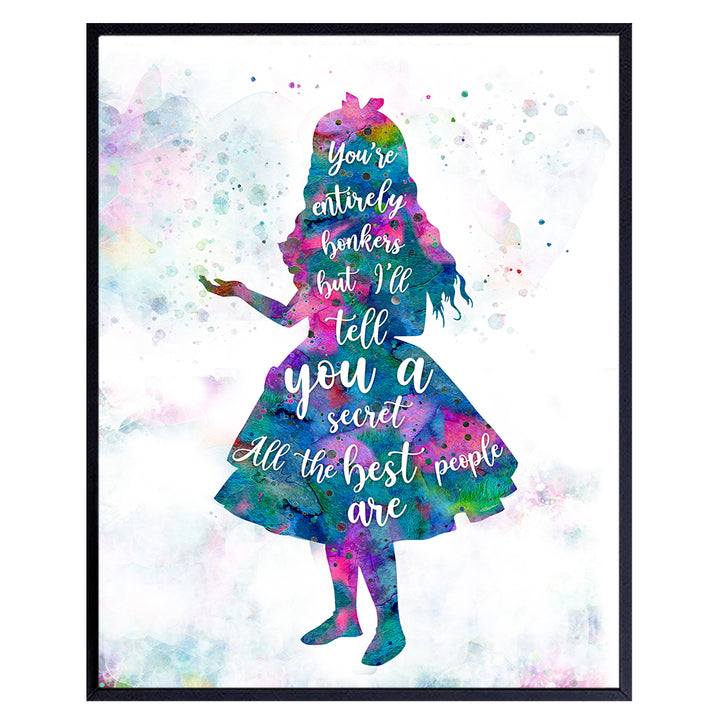 Funny Alice Wonderland Quote Wall Art & Decor- 8x10 Home decoration Picture for Girl, Toddler, Kids Room, Bedroom, Nursery - Gift for Walt World Fans - Watercolor Typography Poster print