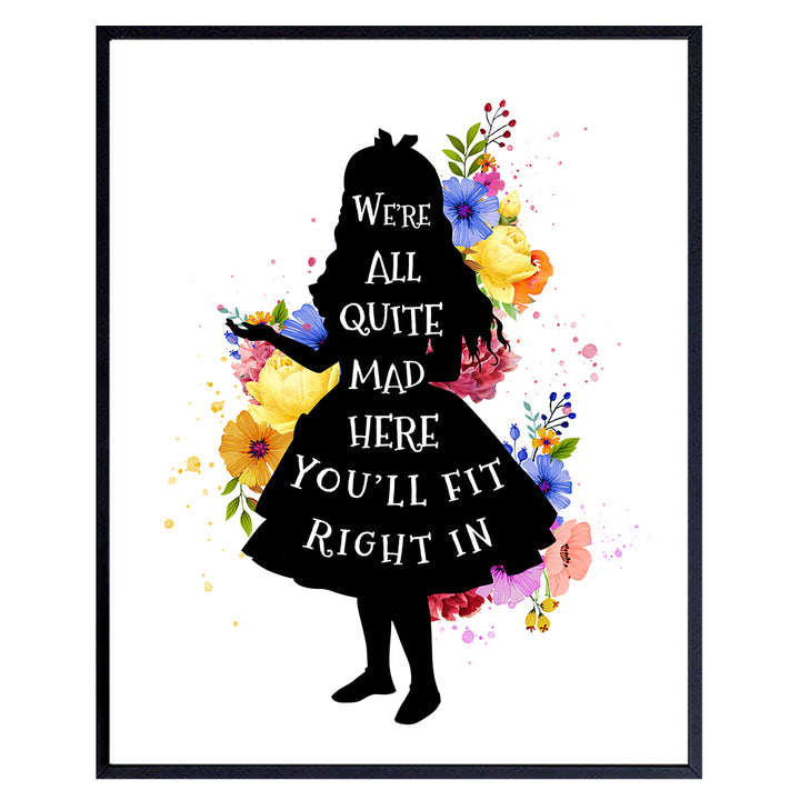 Alice Wonderland Decor - decoration Wall Art Poster - Inspirational Positive Quotes for Women, Girls Room - Walt World - Shabby Chic Gift - Bedroom, Living room, Home Office