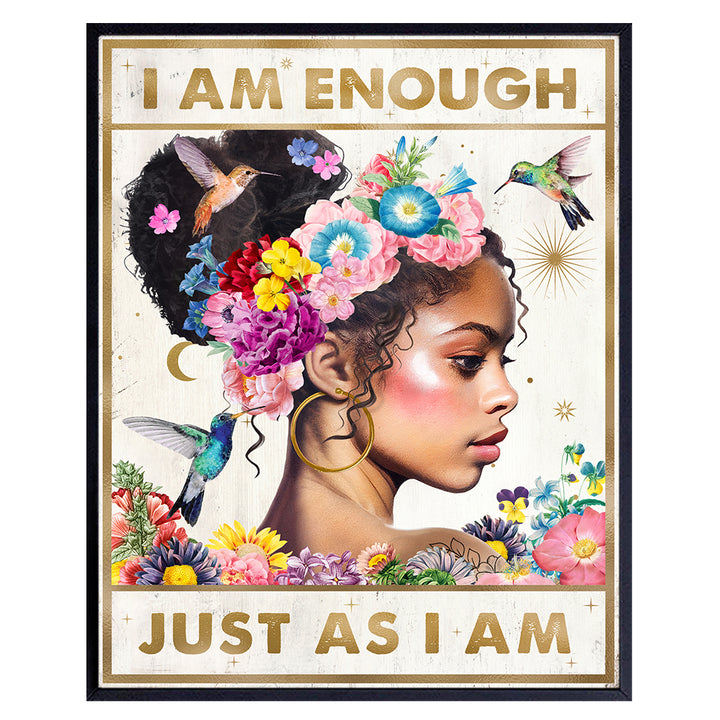 Inspirational quote Black Girl Art - Motivational quote African American Wall Art - positive Wall Decor for Black Women - I Am Enough Black Girl Magic Bedroom Poster - Inspiring Quotes Wall Decor