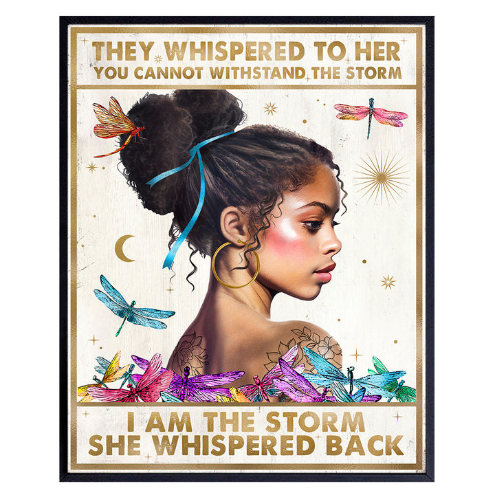 Wall Decor for Black women - Black Girl Magic Inspirational Wall Art - African American Wall Art - I Am The Storm Women's empowerment Motivational poster - Inspiration Motivation positive Quotes Decor