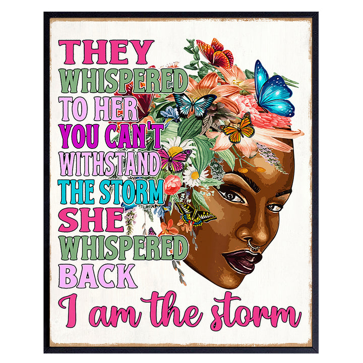 Inspirational Quotes African American Art for Women - Black Girl Wall Art, Wall Decor - She Whispered Back I Am The Storm - Black Art positive Affirmations Posters for Women, Teen, African Americans