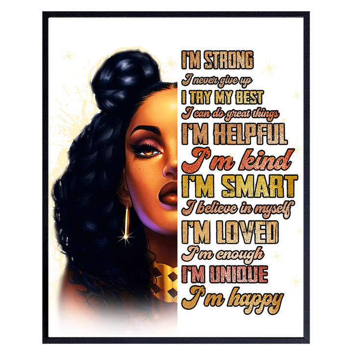 Black women Motivational poster - African Americans Wall Art & Decor - Inspiration Motivation Positive Quotes - Encouragement Gift - I Am Positive Affirmations - Afro Girls Bedroom - Black Girl Magic