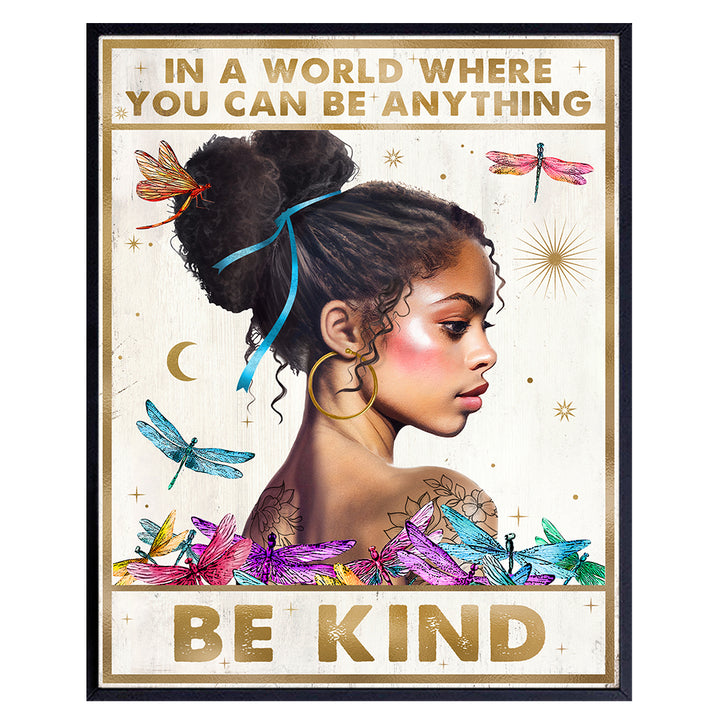 Be Kind Wall Decor for Women - Positive Affirmations Boho Wall Art for Black women, Black Girls, African Americans - In a World Where You Can Be Anything Sign - Personal Growth Inspirational Quotes