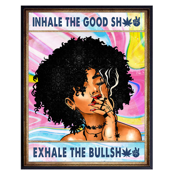 Cannabis DOPE Poster 8x10 - Black Art - Inhale Exhale Wall Art - Stoner Room Decor - African Americans Afro Woman, Girl - Pothead Gift - Smoking Marijuana Home Decor - Weed Pot Ganja Home accessories