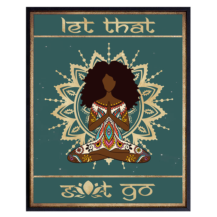 African American Bathroom Wall Decor - Let That Shit Go Poster 8x10 - Inspirational Motivational Positive Quotes - Zen Yoga Meditation - Black Wall Art - Funny Sayings - Afro Centric Gifts for Women