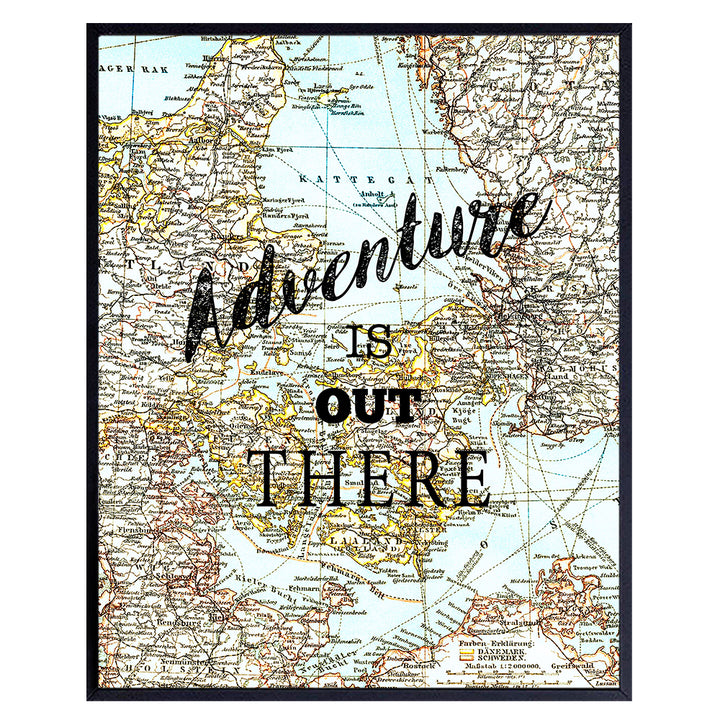 Adventure Is Out There - Motivational Wall Art Print - Inspirational Wall Art Poster - Chic Home Decor for Bedroom, Kitchen, Bathroom, Family, Kids, Teen Room, Office - Travel Gifts, 8x10