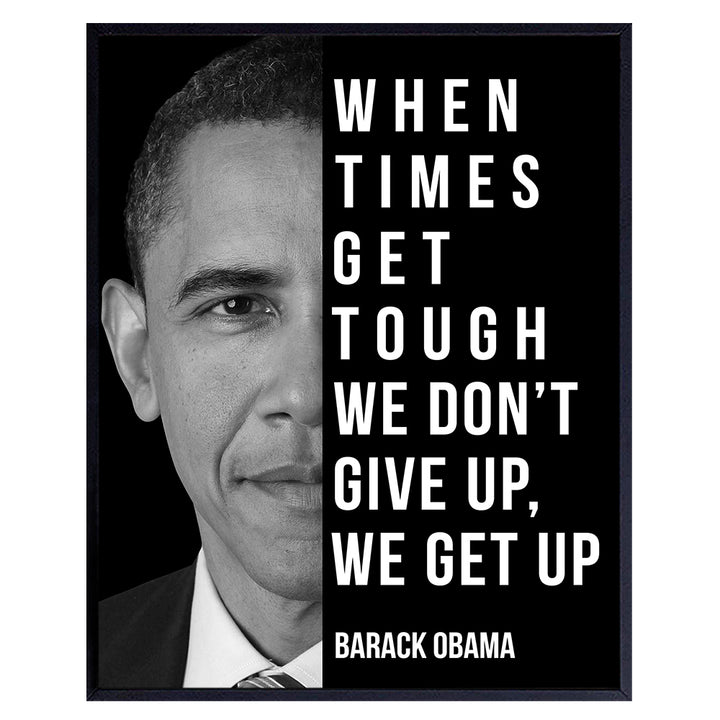 Barack Obama Art - Motivational Quote, 8x10 Inspirational Saying Poster - Home Decor, Decoration for Office, Bedroom, Living Room - Gift for Black African American, Democrat - UNFRAMED Photo