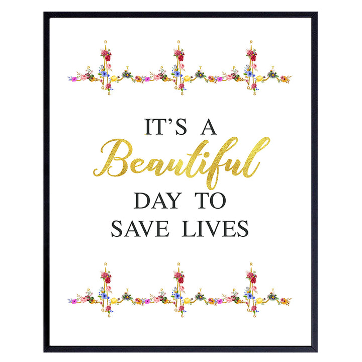 Doctor Nurse Motivational Wall Art Poster - Hospital or Medical Office Decor - Appreciation or Graduation Gift for Physician Assistant, RN, EMT, First Responder - 8x10 UNFRAMED Decoration