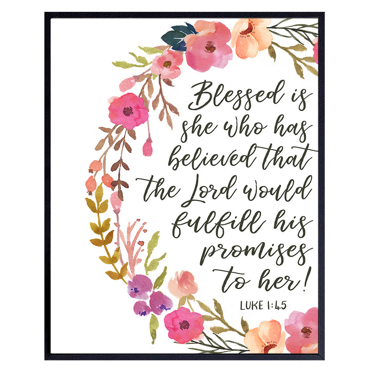 Blessed is She - Positive Quotes Inspirational Bible Verse Religious Wall Art - Christian Gift for Women, Teens, Girls - Blessed Scripture Wall Decor for Bedroom, Living Room, Bathroom - 8x10 Poster