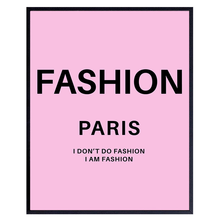 Poster of Fashion Quote - High Fashion design - Glam Home Decor Picture Poster - Gift for Women, Wife - Chic Modern decoration - Pink Designer Couture Art Print for Fashionista Teens Girls Bedroom