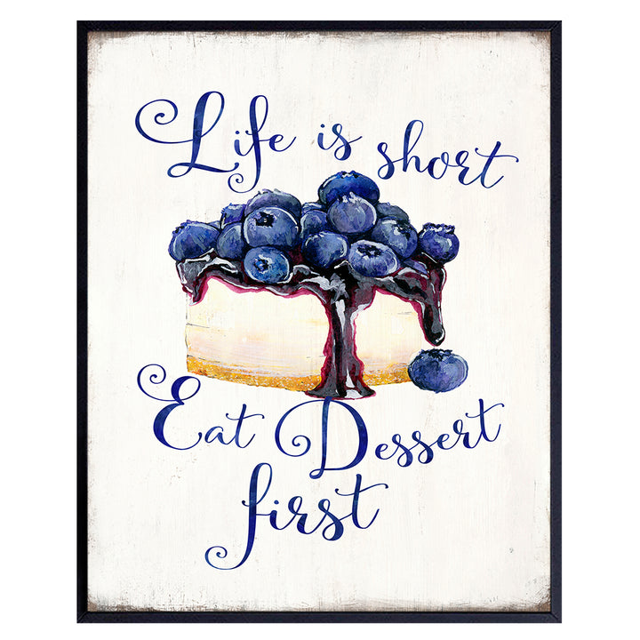 Life Is Short Kitchen Wall Decor - Kitchen Wall Art - Cafe Wall Art & Decor - Restaurant Decor - Family Wall Art - Funny Sayings Quotation - Yellowbird Art & Design Inspiration Poster UNFRAMED 8X10