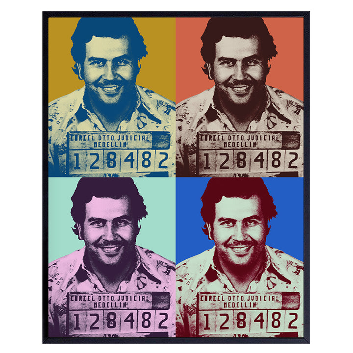 Pablo Escobar Mugshot, Modern Pop Art Wall Decor - 8x10 Contemporary Andy Warhol Style Decoration for Dorm Room, Apartment, Teens Room, Man Cave - Unique Contemporary Home Decor and Great Gift