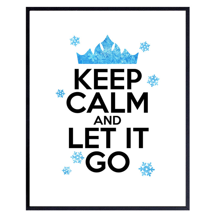 Frozen Keep Calm and Let It Go Wall Art, Home Decor - 8x10 Photo Poster, Room Decoration - Unique Gift for Elsa, Anna Fans - Unframed Picture Print