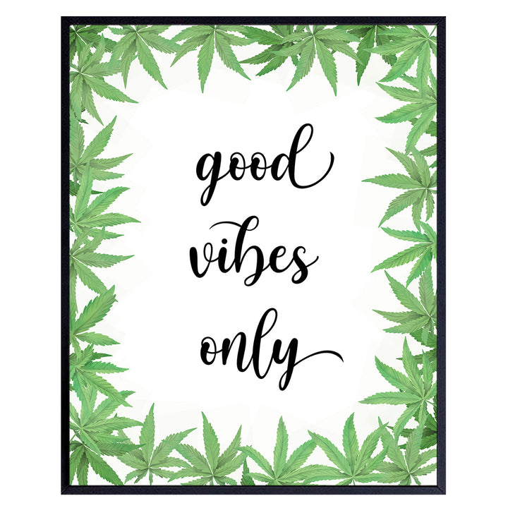 Smoking Weed Stoner Room Decor - Good Vibes Only Sign - Smoking Marijuana Hippie Room Decor - Groovy Cannabis Art for Pot Smoker, Pot Head, Hipster - Trippy Room Decor for Stoners - Boho-chic Wall Art