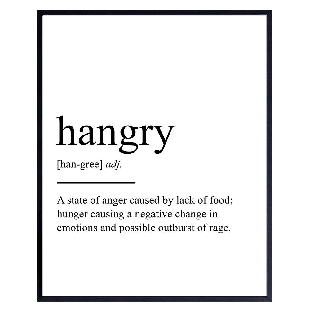 Hangry Definition Wall Art Print Typography - 8x10 Unframed Photo - Makes a Great Gift for Kitchens - Funny Home Decor