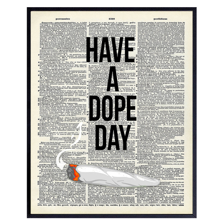 Dope Poster, Dope Wall Decor, Weed Decoration - 8x10 UNFRAMED Marijuana Wall Art, Cannabis Room Decor - Unique Cool Gift for Ganja, Spliff, Pot Smoking Fan