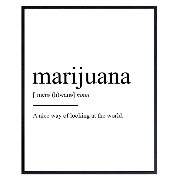 Marijuana Definition - Unframed Wall Art Print Typography - Makes a Great Affordable Gift - Funny Home Decor - Ready to Frame (8x10) Photo