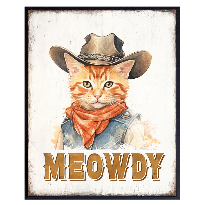 Cute Cat Wall Decor - Meowdy Western Wall Decor - Rustic Country Decor - Funny Cat Themed Wall Art Poster - Boho Farmhouse Home Decor - Cowgirl Cat Stuff - Little Girls Bedroom Decor Sign - Cat Gifts