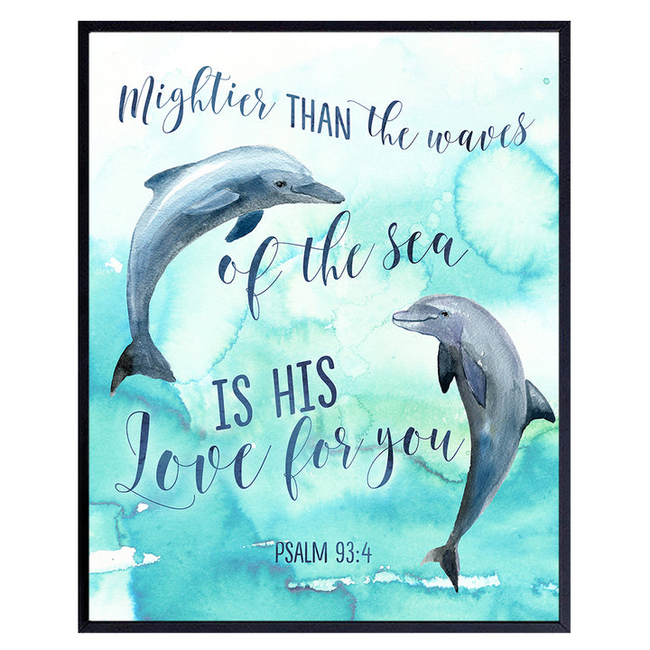 Mightier Than the Waves Dolphins Wall Decor - Religious Bible Verse Wall Art - Christian Scripture Decoration for Bedroom, Bathroom, Living Room, Church - Nautical Beach House Ocean Poster -8x10 Blue