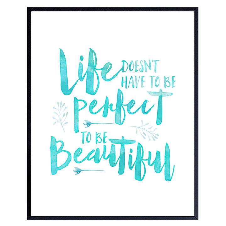 Inspirational Positive Quotes Wall Decor - Blue Wall Art, Room Decoration for Bathroom, Kitchen, Living Room, Home Office, Bedroom - Encouragement Gifts for Women - 8x10 Sign Poster Print