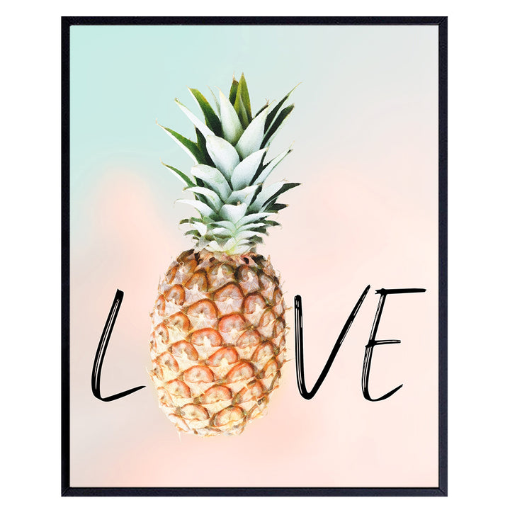 Pineapple decor - Tropical Wall Decor - Love Wall Decor - Beach House Decor - Kitchen Wall Decor - Dining Room Wall Art - Romantic Art Gifts for Her - 8x10 Unframed