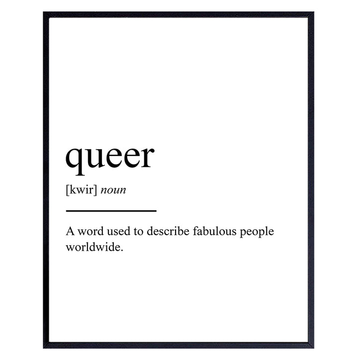 Queer Definition Wall Art, Home Decor - Poster, Print - Unique Room Decorations and Great Gift for LGBTQ, Gay, Lesbian, Trans, Bi Fans - 8x10 Photo Unframed