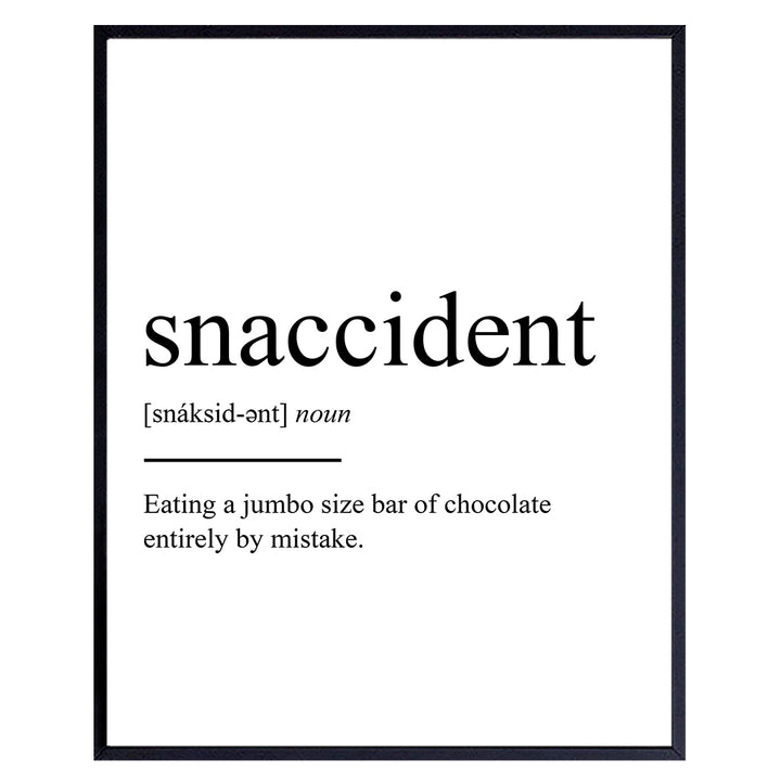 Snaccident Definition - Unframed Wall Art Print Typography - Makes a Great Gift for Kitchens - Funny Home Decor - Ready to Frame (8x10) Photo