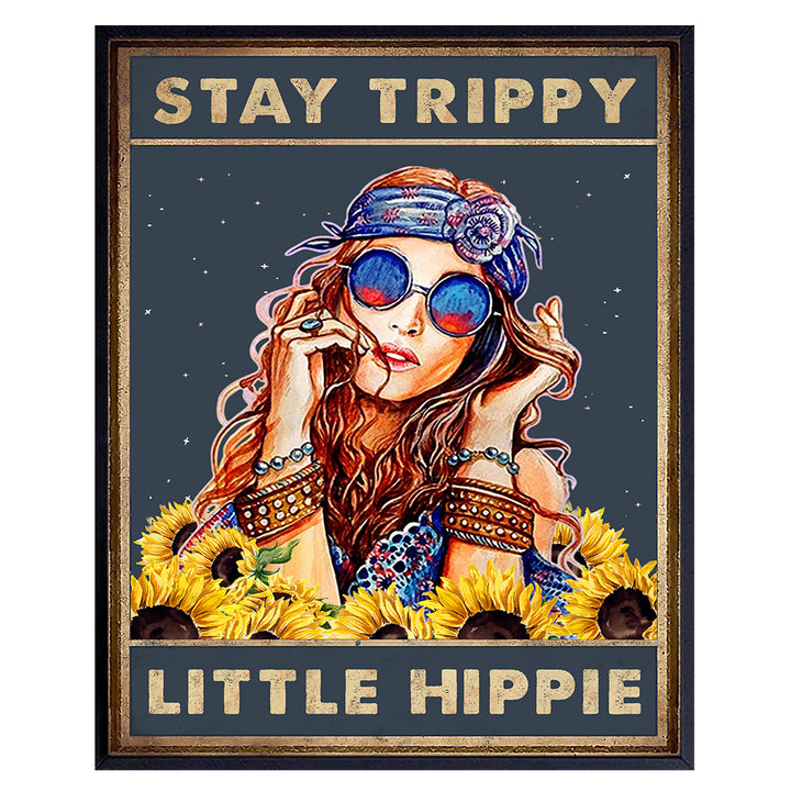 Trippy Wall Decor - Stay Trippy Little Hippie Wall Art - Boho Wall Decor Gifts - Bohemian Wall Art - Sunflower Wall Decor- Women, Teen Girls Bedroom - Positive Quotes - Hippy Living Room Decor Poster