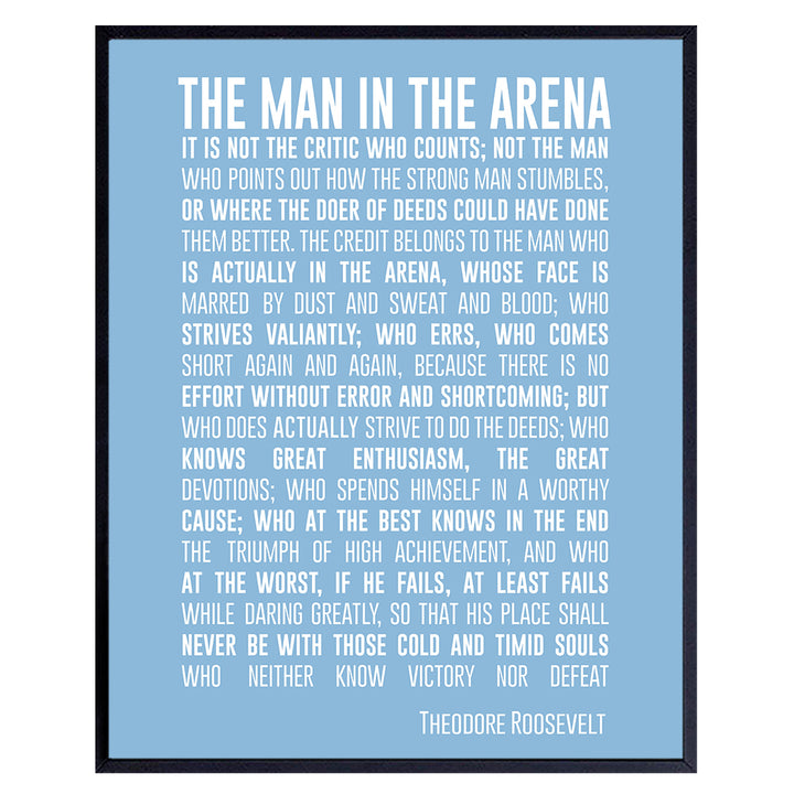 Motivational Teddy Roosevelt Man in the Arena Quote, Wall Art Decor Print - 8x10 Inspirational Picture Poster for Office, Bedroom, Dorm, Classroom - Gift for Teens, Men, Women, Entrepreneurs, Managers