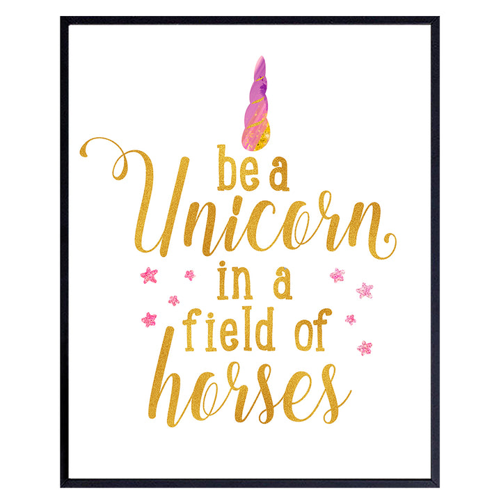 Unicorn Inspirational Art Print - Motivational Wall Art Poster - Funny Chic Home Decor for Girls, Kids, Teens Room, Bedroom, Office, Classroom - Gift for Teachers, Moms, Women - 8x10 Photo- Unframed