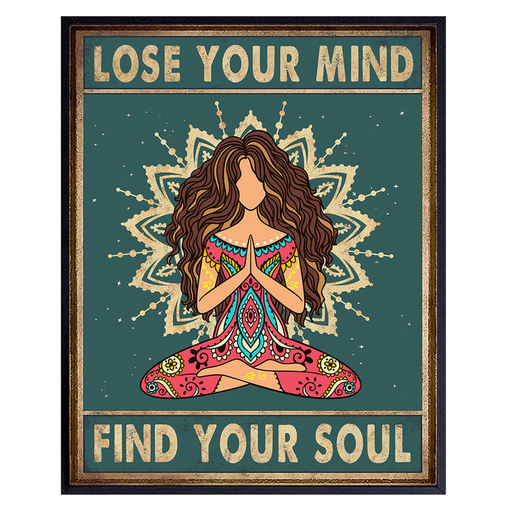 Lose Your Mind Find Your Soul Poster - New Age Zen Meditation Decor - Inspirational Wall Art - Boho Inspiring Quotes -Uplifting Spiritual Motivational Gifts for Women - Positive Affirmations for Women