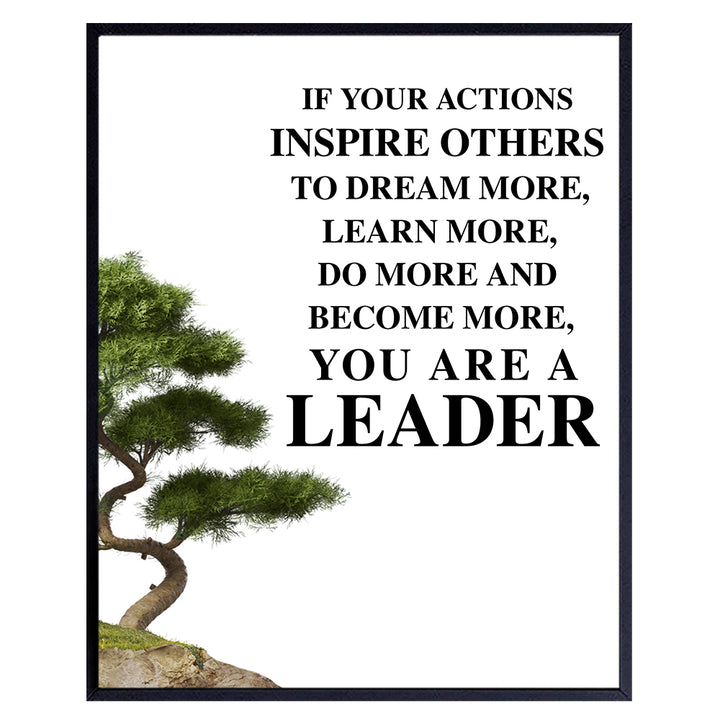 Office Wall Art Decor - Motivational Leadership Saying - Gift for Boss, Manager, Team Leader, Coach, Teacher - Inspirational Quote Poster Print - Unique UNFRAMED Photo 8X10