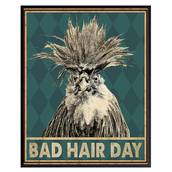 Bad Hair Day - Funny Bathroom Decor - Rooster Decor - Bathroom Wall Decor - Bathroom Wall Art - Bath Wall Decor - Bathroom Decorations - Restroom Sign - Guest Bathroom Decor - 8x10