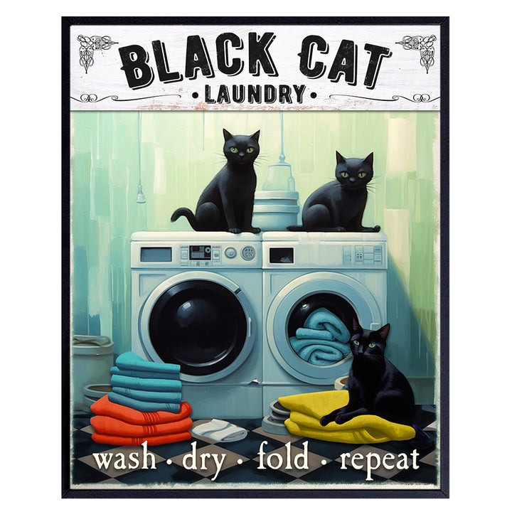 Cat Wall Art Laundry room Decor - Black cat Wall Decor - Cat Decor - Farmhouse Laundry room Wall Decor - Cute Cat Wall Decor Poster - funny Cat Themed, Cat Lover, Cat Mom, Cat Dad, Cat Gifts for Women