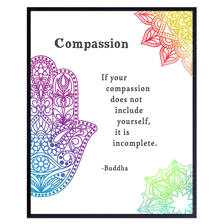 Compassion Buddha Quote - Inspirational Zen Wall Art Decor - 8x10 Buddhism Poster Print for Spa Decoration, Yoga, Meditation Room - Namaste Buddhist Gift - Hamsa Hand of Fatima, Mandala, Lotus, Om