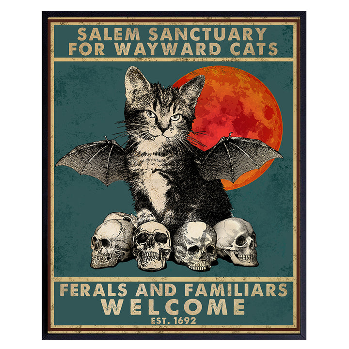 Salem Sanctuary for Wayward Cats - Cat Wall Art - Witch Decor - Cat Poster 8x10 - Witchy Room Decor - Creepy Goth Halloween Decorations - Wiccan Gothic Home Decor - Pagan Gifts Supplies - UNFRAMED