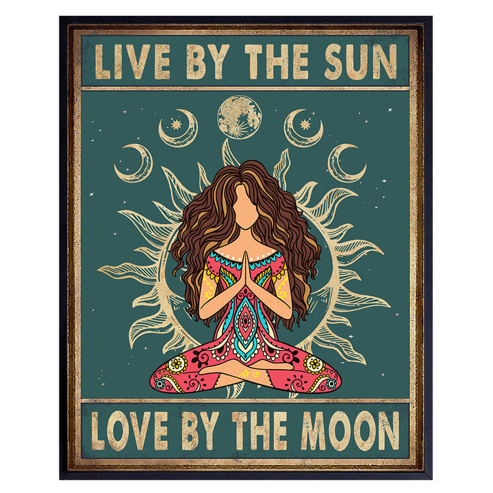 Live By The Sun Love By The Moon Sign - Boho Decorations - Trippy Hippie Room Decor - Bohemian Hippy Wall Art - New Age Zen Meditation Positive Quotes Yoga Wall Decor Poster - Women, Girls Gifts