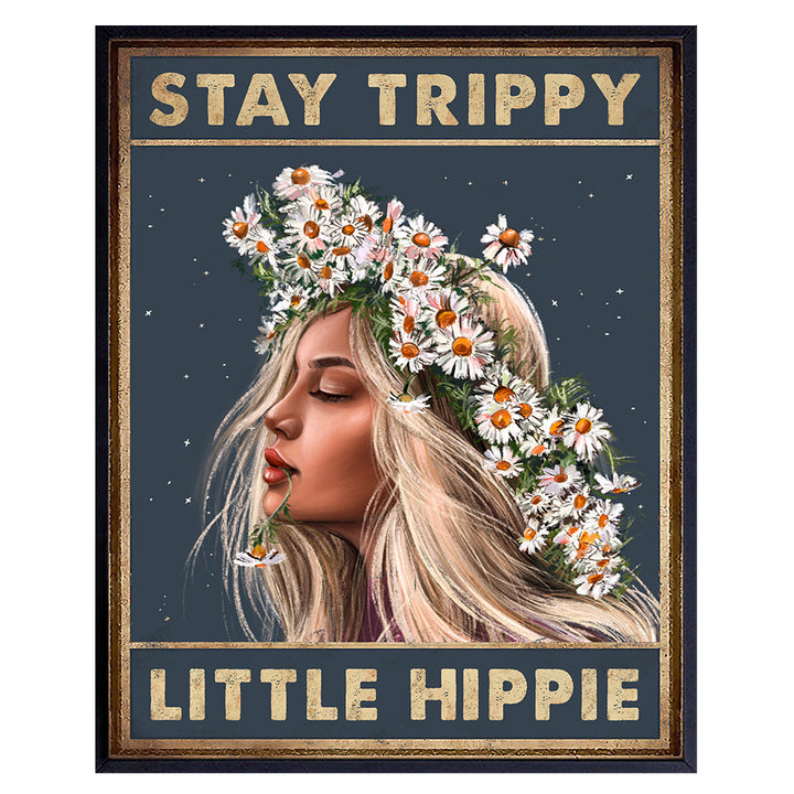 Stay Trippy Little Hippie Wall Art - Boho Wall Decor Gifts - Bohemian Wall Art - Trippy Wall Decor - Daisy Home Decor - Women, Teen Girls Bedroom - Positive Quotes - Hippy Living Room Decor Poster