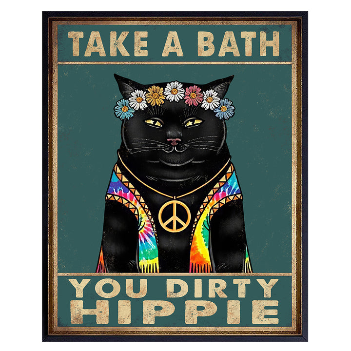 Take a Bath You Dirty Hippie Sign - Cute Cat Bathroom Decor - Funny Bathroom Decor - Boho Hippie Room Decor - Cat Lover Gifts - Cat Wall Decor - Bathroom Wall Art - Guest Bathroom Decorations