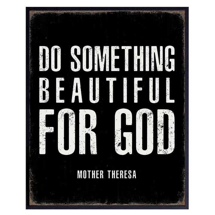 Christian Wall Art - Catholic Gifts for Men Women Woman Man - Do Something Beautiful for God Mother Teresa Quotation - Religious Wall Decor - Inspiration spiritual Christianity Religion Home Decor