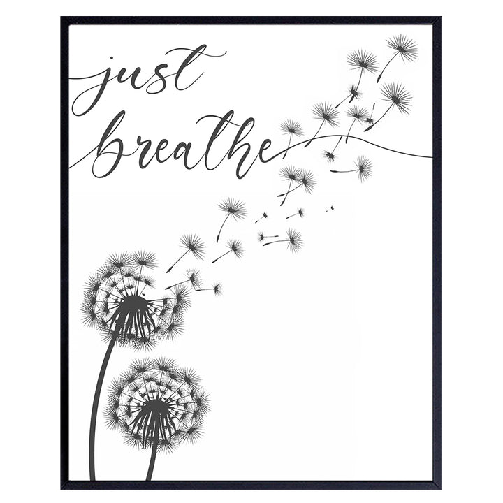 Inspiration Motivation Zen Wall Art & Decor - Just Breathe Wall Art - Encouragement Gift for Woman - Positive Quotes Wall Decor- Home Office Living room Bedroom Wall Art - Meditation Wall Art UNFRAMED