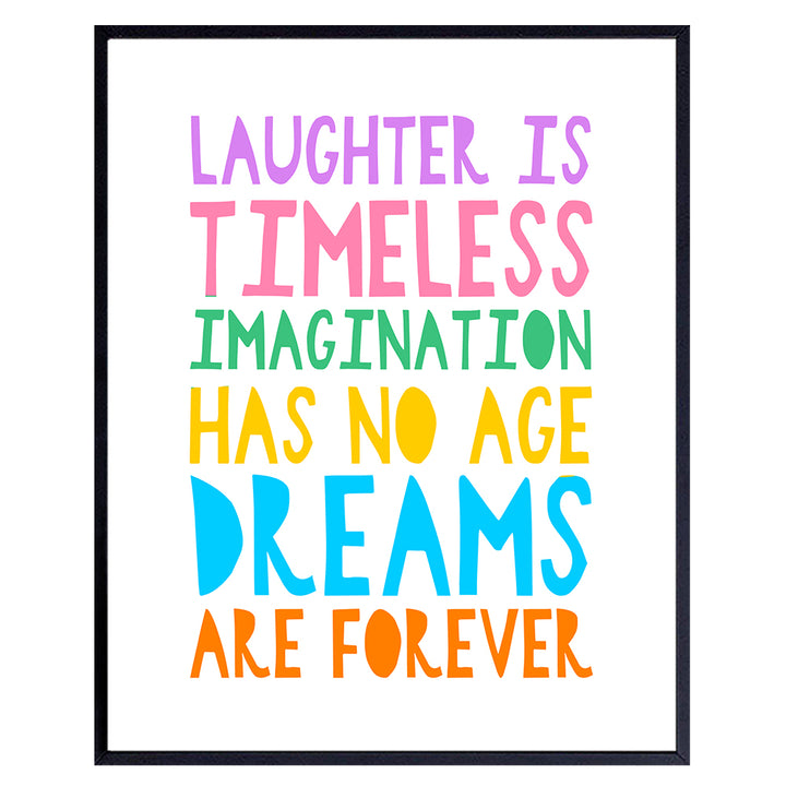 Inspirational Positive Quotes Wall Art & Decor - Laughter is Timeless Imagination Has No Age - Uplifting Gifts for Women, Nursery, Girls, Boys Bedroom - Inspiring Sayings