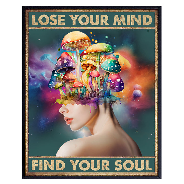 Magic mushrooms Trippy Room Decor - Hippie Room Decor - Shrooms Psychedelic Wall Decor - Boho Wall Art - Retro Bohemian Wall Decor - Lose Your Mind Find Your Soul Poster - Psilocybin - UNFRAMED 8X10