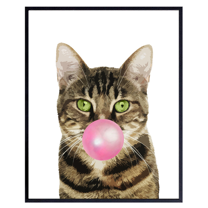 Tabby Cat Bubblegum - Funny Cat Home Decor - Cat Gifts for Women - Cat Wall Art - Cat Wall Decor - Cat Poster 8x10 - Cat Lover Gifts Wall Decor - Cat Themed Gifts - Kitty Cat Decorations