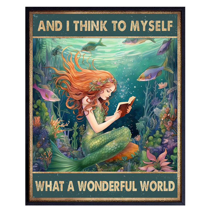 Mermaid Decor Wall Art for Girls - positive Quotes Wall Decor for Women, Teens - Ocean, Lake House, Beach, Coastal, Nautical Decor - And I Think to Myself What a Wonderful World - Inspirational quote