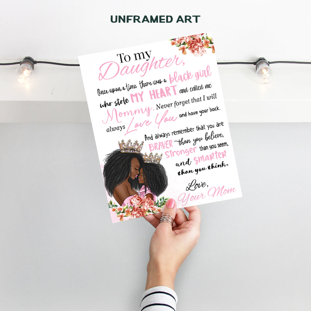 Black Girl Nursery Wall Art - African American Art - Inspirational Quotes - Positive Sayings - Cute Baby Nursery Decor - Pink Toddler Room Decor - To My Daughter Poster - Daughter Gifts