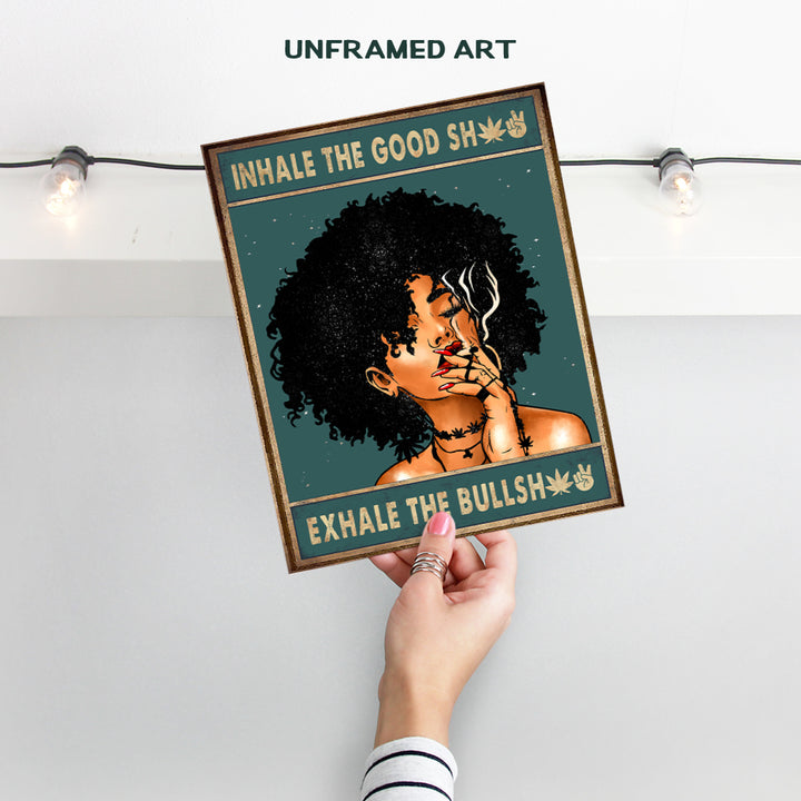 Black women Inhale Exhale Art - African American Girls Smoking Weed - Afro Room Decor - Cannabis Pot Stoner Gifts - Funny Saying - Smoker Wall Art - Empowerment - Trippy Room Decor for Stoners